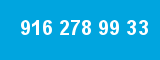 916 278 99 33